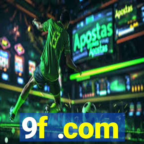 9f .com